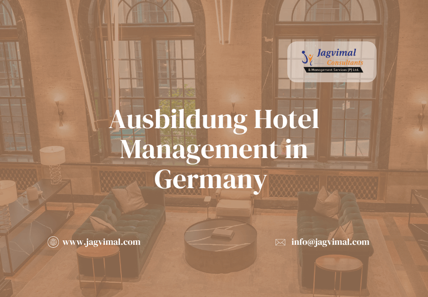 Ausbildung in Hotel Management in Germany for Indian Students – A Complete Guide